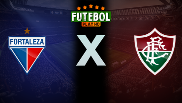 Assistir Fortaleza x Fluminense ao vivo online 07/07/2024