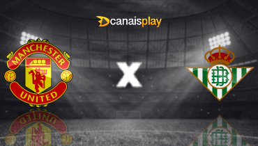 Assistir Manchester United x Real Betis ao vivo online 31/07/2024