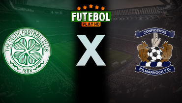 Assistir Celtic x Kilmarnock ao vivo online 04/08/2024