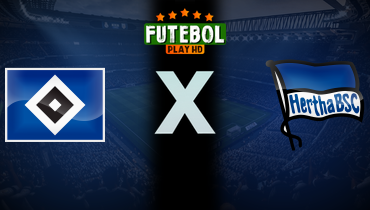 Assistir Hamburger SV x Hertha BSC ao vivo online 10/08/2024