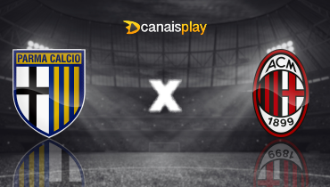 Assistir Parma x Milan ao vivo online 24/08/2024