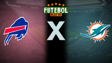 Assistir NFL: Buffalo Bills x Miami Dolphins ao vivo online 12/09/2024