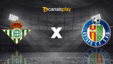 Assistir Real Betis x Getafe ao vivo online 18/09/2024