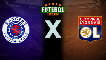 Assistir Rangers x Olympique Lyonnais ao vivo online 03/10/2024