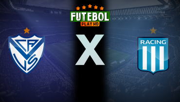 Assistir Vélez Sarsfield x Racing Club ao vivo online 05/10/2024