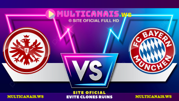 Assistir Eintracht Frankfurt x Bayern de Munique ao vivo online 06/10/2024