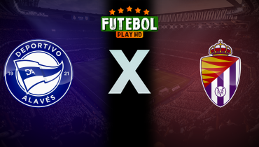 Assistir Deportivo Alavés x Real Valladolid ao vivo online 18/10/2024